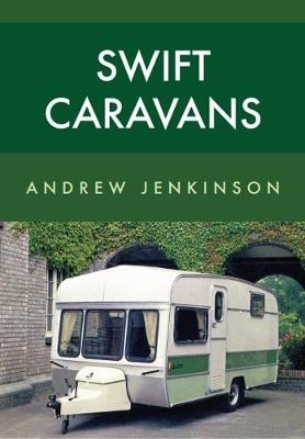 Swift Caravans - Andrew Jenkinson