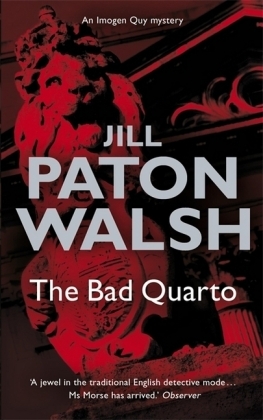 The Bad Quarto - Jill Paton Walsh