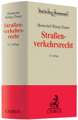 Straßenverkehrsrecht - Peter Hentschel, Peter König, Peter Dauer