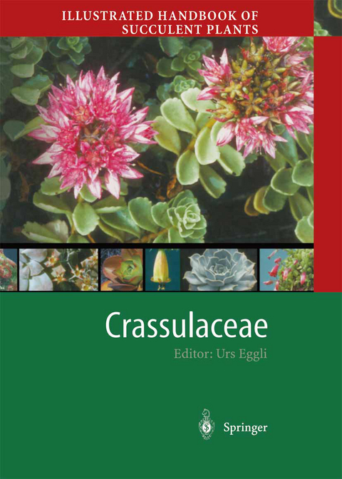 Illustrated Handbook of Succulent Plants: Crassulaceae - 