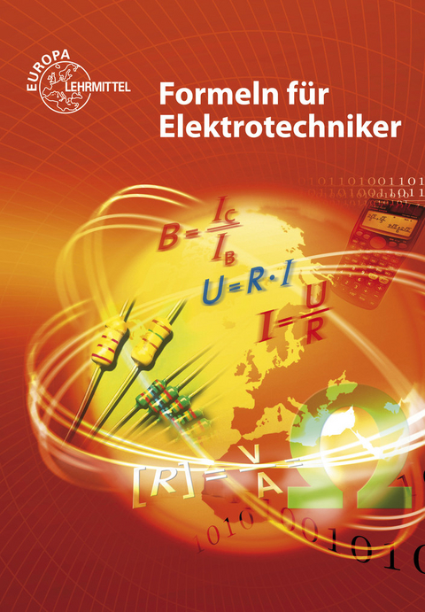 Formeln für Elektrotechniker - Peter Bastian, Dieter Isele, Werner Klee, Klaus Tkotz, Ulrich Winter