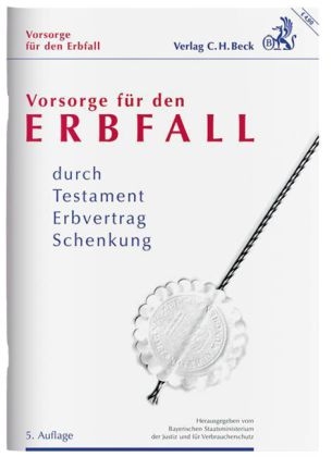 Vorsorge für den Erbfall - 