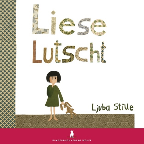 Liese lutscht - Ljuba Stille