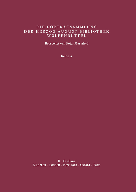 Katalog der Graphischen Porträts in der Herzog August Bibliothek... / Supplement 6: Biographische und bibliographische Beschreibungen und Künstlerregister - 