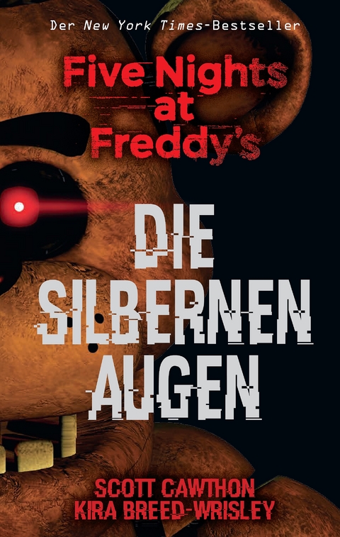 Five Nights at Freddy's: Die silbernen Augen - Scott Cawthon, Kira Breed-Wrisley