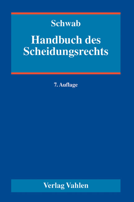 Handbuch des Scheidungsrechts - 