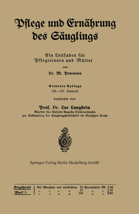 Pflege und Ernährung des Säuglings - M. Pescatore, Leo Langstein