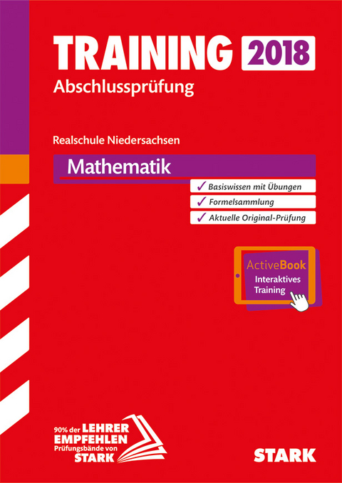 Training Abschlussprüfung Realschule Niedersachsen - Mathematik - inkl. Online-Prüfungstraining