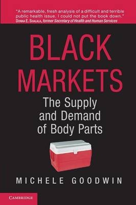 Black Markets - Michele Goodwin