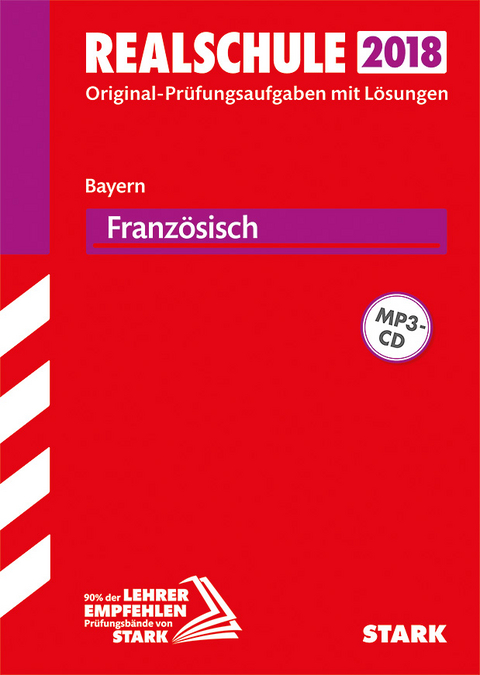 Original-Prüfungen Realschule - Französisch - Bayern