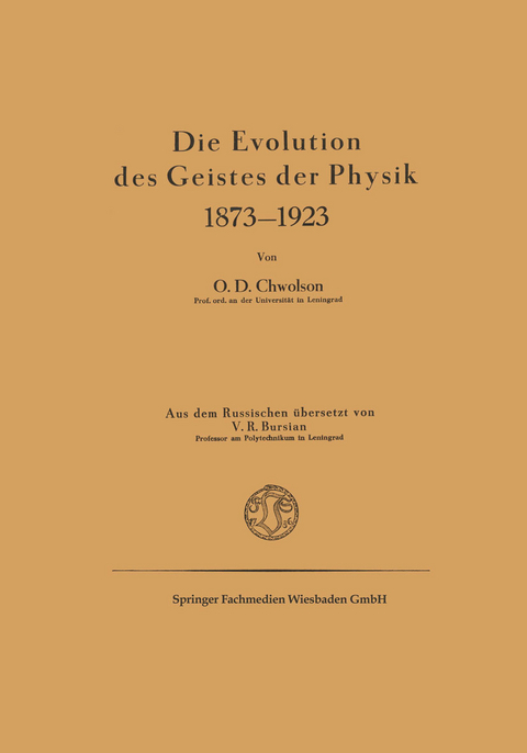 Die Evolution des Geistes der Physik 1873–1923 - Orest D. Chvol'son