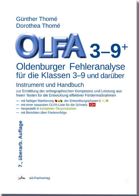 OLFA 3-9+: Oldenburger Fehleranalyse für die Klassen 3-9 und darüber - Prof. Dr. Günther Thomé, Dr. Dipl.-Päd. Dorothea Thomé