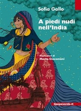 A piedi nudi nell'India - Sofia Gallo