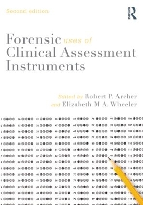 Forensic Uses of Clinical Assessment Instruments - 