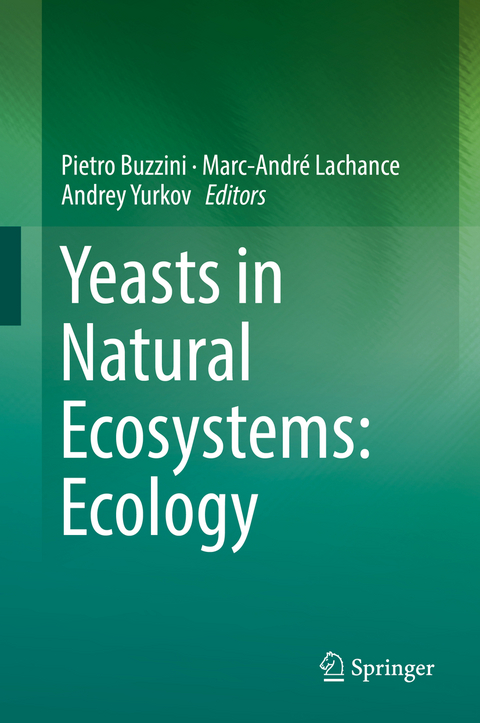 Yeasts in Natural Ecosystems: Ecology - 