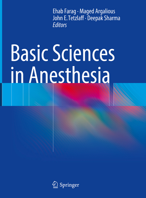 Basic Sciences in Anesthesia - 