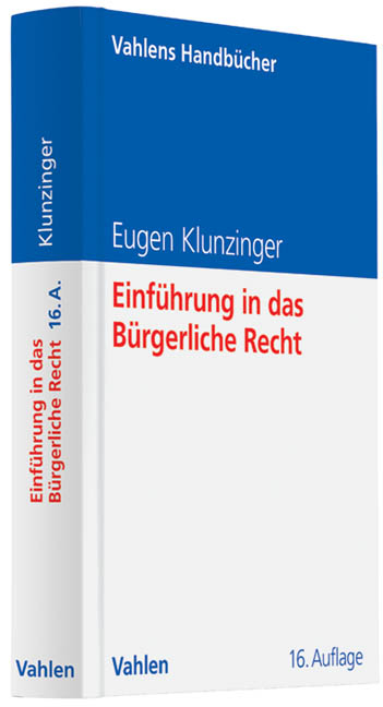 Einführung in das Bürgerliche Recht - Eugen Klunzinger