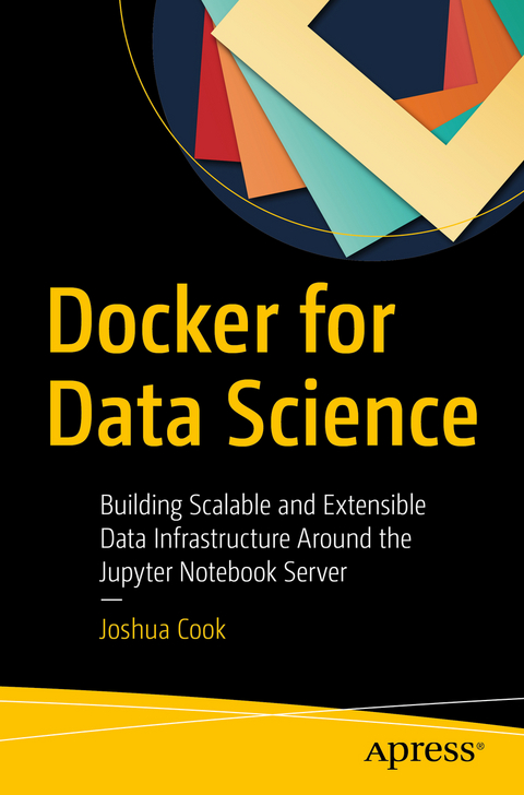 Docker for Data Science - Joshua Cook