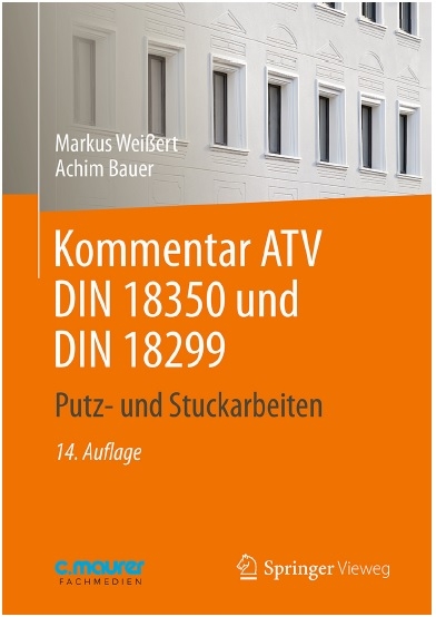 Kommentar ATV DIN 18350 und DIN 18299 - Markus Weißert, Achim Bauer