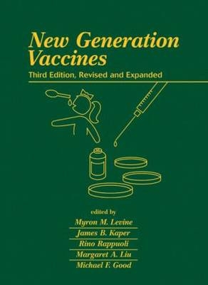 New Generation Vaccines, Third Edition - 