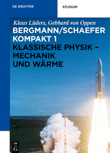 Klassische Physik - Mechanik und Wärme - Klaus Lüders, Gebhard von Oppen