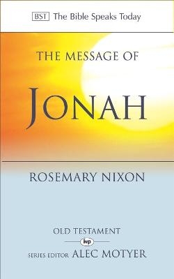 The Message of Jonah - Rosemary Nixon