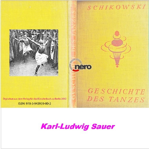 Die Geschichte des Tanzes - John Schikowski, Karl L Sauer