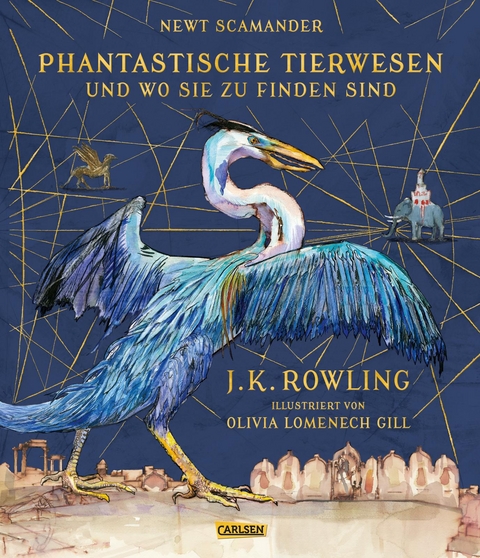 Phantastische Tierwesen und wo sie zu finden sind - J.K. Rowling