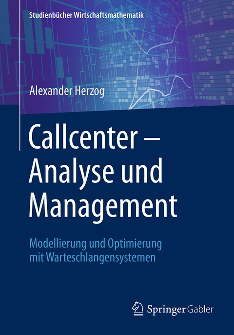 Callcenter – Analyse und Management - Alexander Herzog