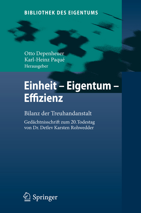 Einheit - Eigentum - Effizienz - 