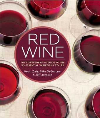 Red Wine - Kevin Zraly, Mike Desimone, Jeff Jenssen