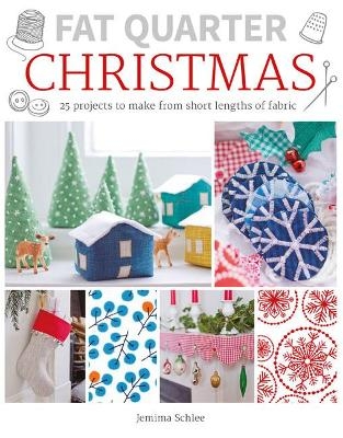 Fat Quarter: Christmas - J Schlee