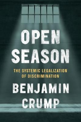 Open Season - Ben Crump