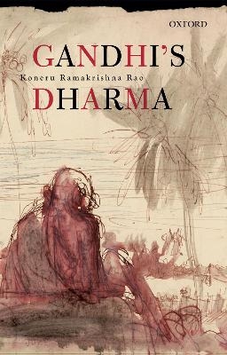 Gandhi's Dharma - Koneru Ramakrishna Rao