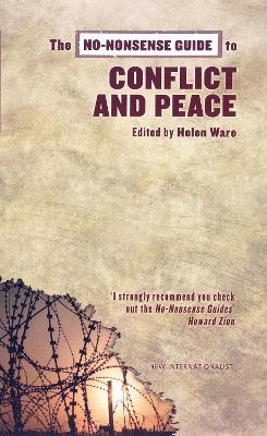 The No-Nonsense Guide To Conflict And Peace - Helen Ware