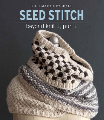 Seed Stitch - Rosemary Drysdale