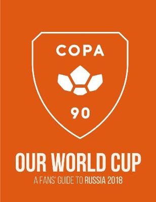 COPA90: Our World Cup -  Copa90