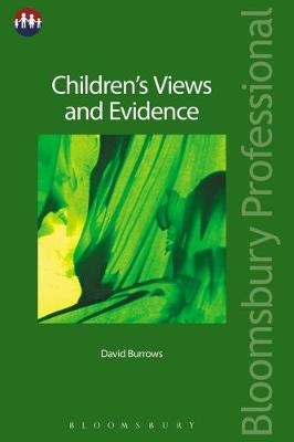 Children’s Views and Evidence - David Burrows