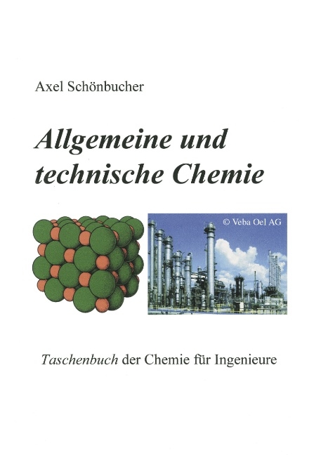 Allgemeine und Technische Chemie - A Schönbucher