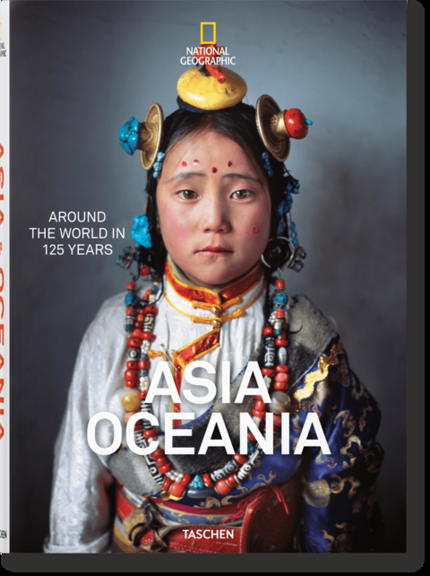 National Geographic. Around the World in 125 Years. Asia & Oceania - 