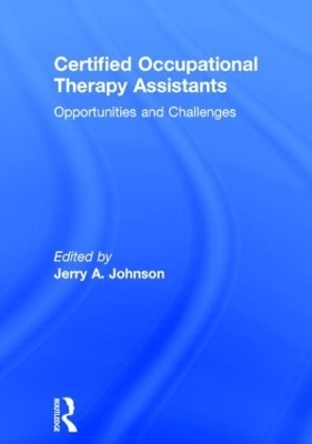 Certified Occupational Therapy Assistants - Jerry A Johnson