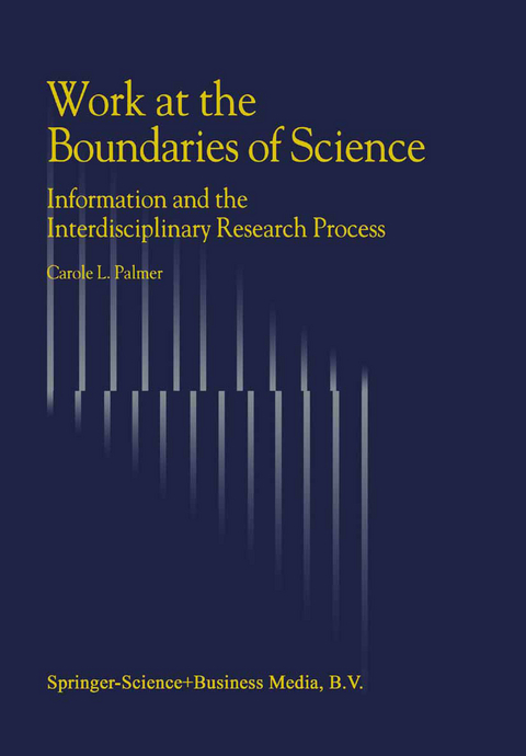 Work at the Boundaries of Science - C.L. Palmer