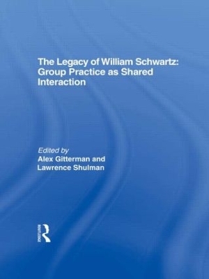 The Legacy of William Schwartz - Alex Gitterman, Lawrence Shulman