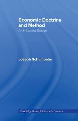 Economic Doctrine and Method - Joseph Schumpeter