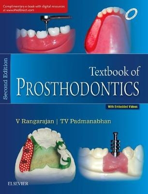 Textbook of Prosthodontics - V Rangarajan, T V Padmanabhan