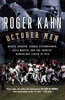 October Men - Roger Kahn