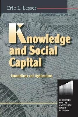 Knowledge and Social Capital - Eric Lesser