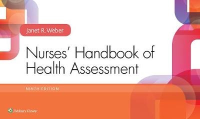 Nurses' Handbook of Health Assessment - Janet R. Weber