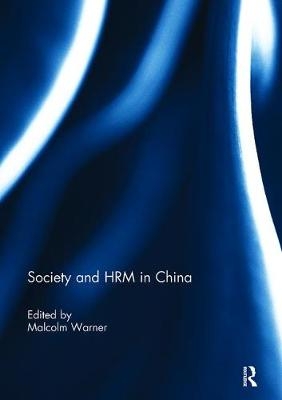 Society and HRM in China - 