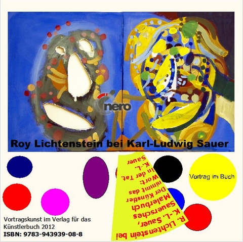 Roy Lichtenstein bei Karl-Ludwig Sauer - Karl-Ludwig Sauer